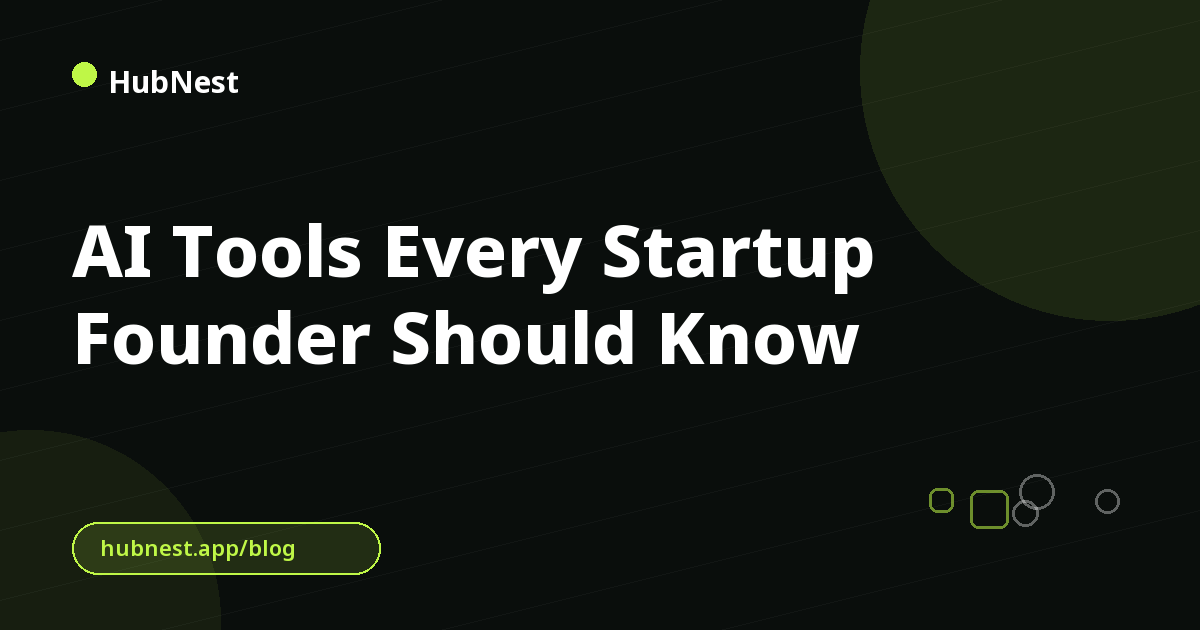 AI Tools Every Startup Founder Should Know