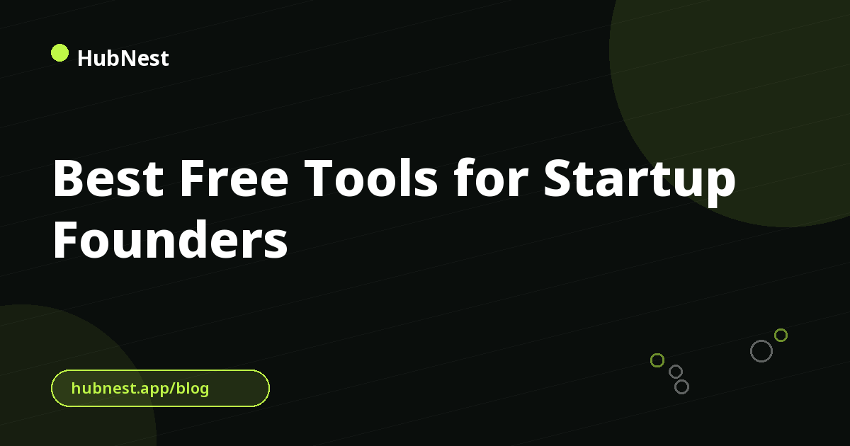 Best Free Tools for Startup Founders