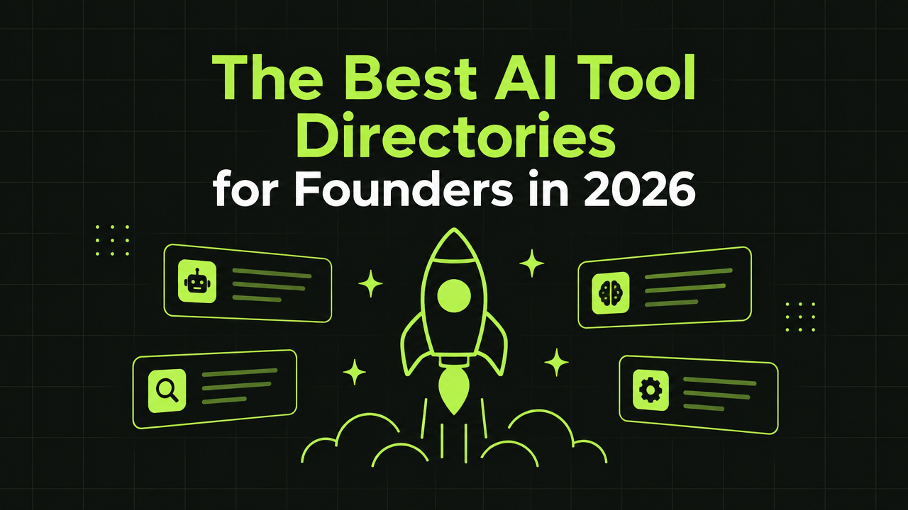 The Best AI Tool Directories for Founders in 2026